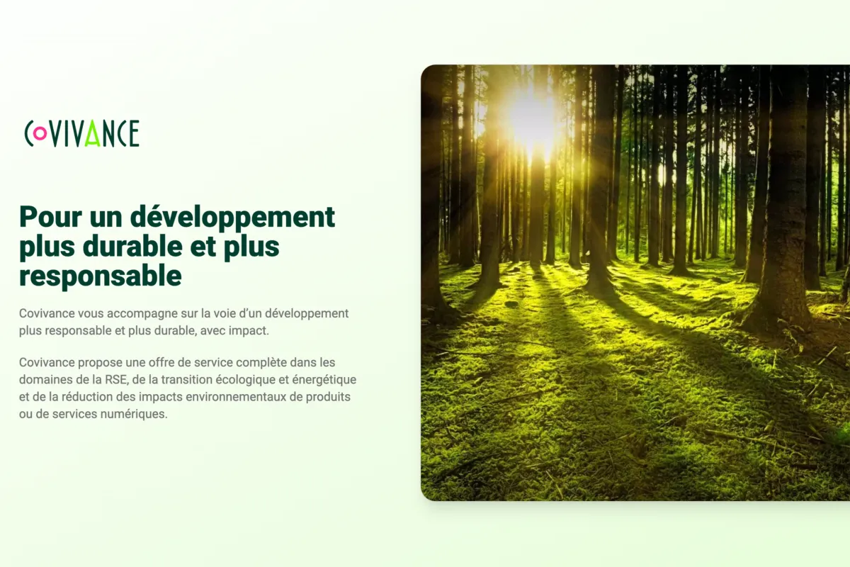 Accueil du site Covivance : une photographie de forêt en contre-jour occupe la moitié droite, à gauche le titre "Pour un développement plus durable et plus responsable" sur fond clair.